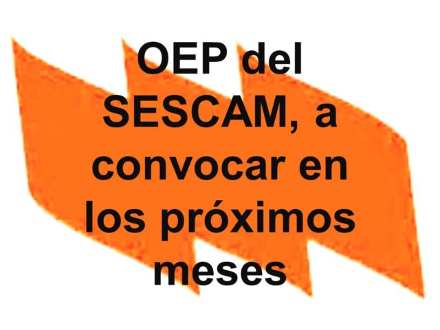 Oferta de Empleo Público del SESCAM Oferta de Empleo Público del SESCAM