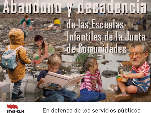 Abandono y decadencia de las Escuelas Infantiles de la Junta de Comunidades Abandono y decadencia de las Escuelas Infantiles de la Junta de Comunidades