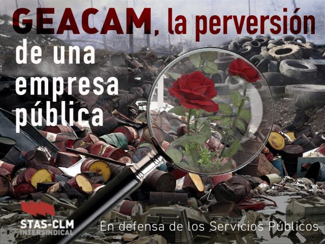 GEACAM la perversión de una empresa pública GEACAM la perversión de una empresa pública
